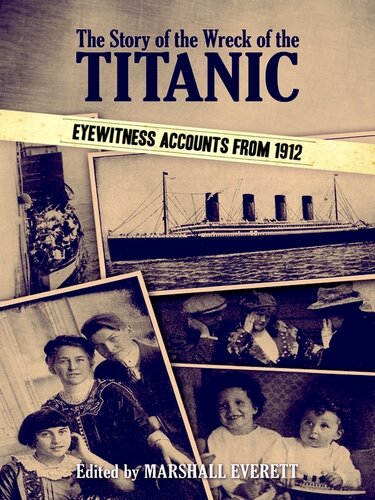 The Story of the Wreck of the Titanic