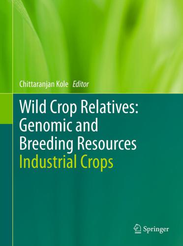 Wild crop relatives genomic and breeding resources <9> Industrial crops