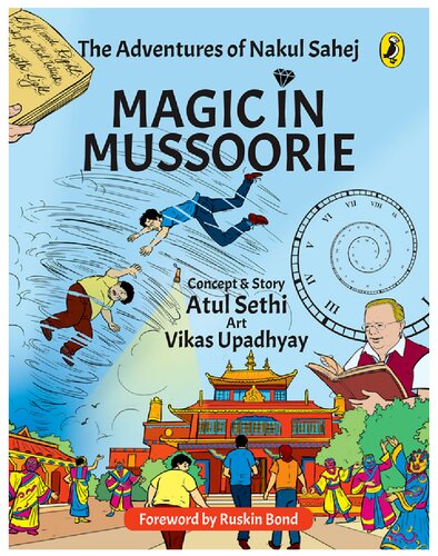 Magic in Mussoorie - The Adventures of Nakul Sahej