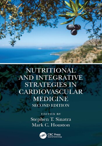 NUTRITIONAL AND INTEGRATIVE STRATEGIES IN CARDIOVASCULAR MEDICINE.