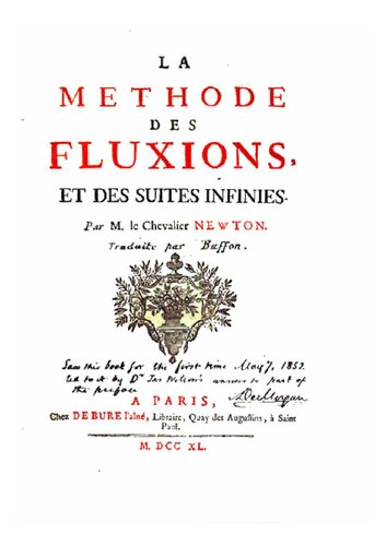 Bibliothèque nationale de France, département Littérature et art, V-6638 
La méthode des fluxions, et les suites infinies (Analysis per quantitatum series.) , par M. le chevalier Newton