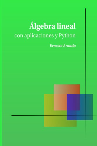 Algebra Lineal con Aplicaciones y Python