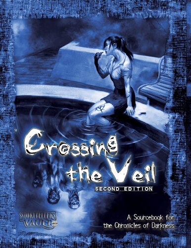 Crossing the Veil