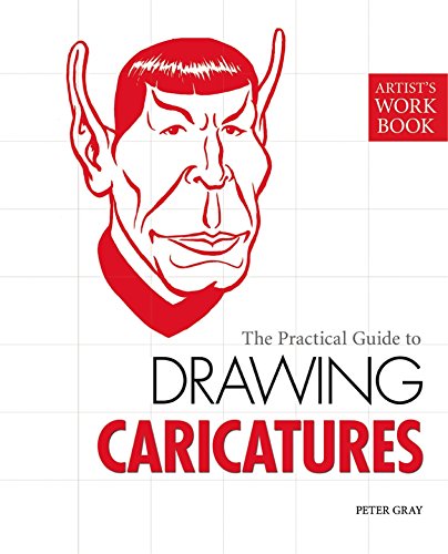 The Practical Guide to Drawing Caricatures