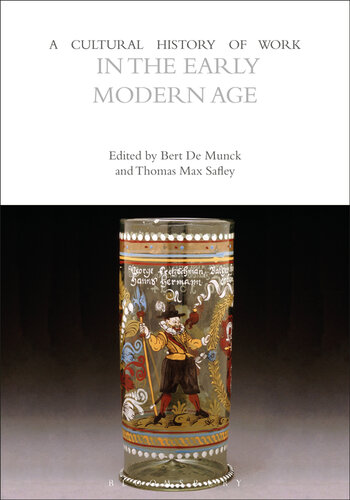 A Cultural History of Work in the Early Modern Age