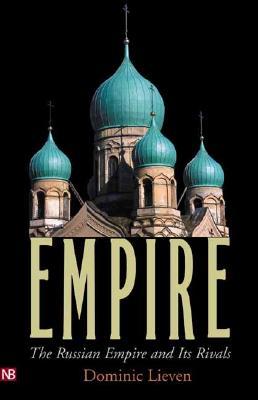 Empire: The Russian Empire and Its Rivals