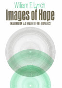 Images of Hope: Imagination as Healer of the Hopeless