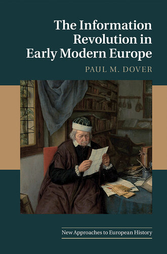 New Approaches to European History: The Information Revolution in Early Modern Europe