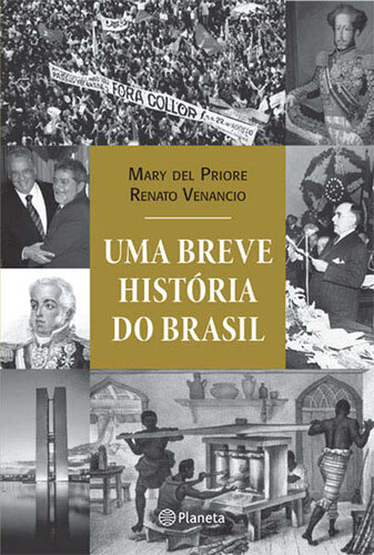 Uma Breve História do Brasil