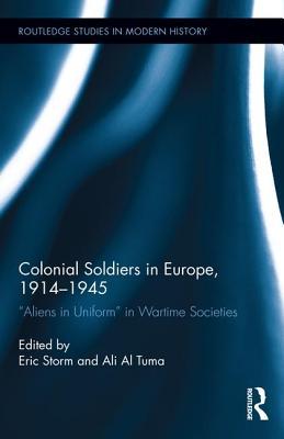 Colonial Soldiers in Europe, 1914-1945: 