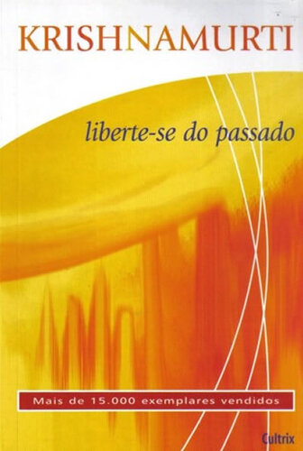 Liberte-se do passado