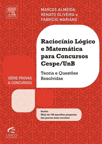 Raciocínio lógico e matemática para concursos : CESPE/UNB