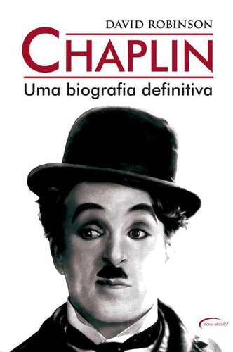 Chaplin: Uma biografia definitiva