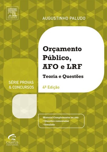 Orçamento Público e Administração Financeira e Orçamentária e Lrf - 4ª Ed. 2013