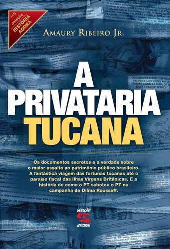 A Privataria Tucana