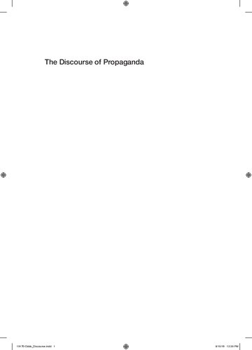 The discourse of propaganda case studies from the Persian Gulf War and the War on Terror