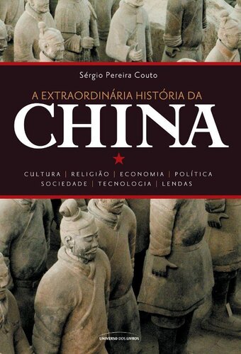 A Extraordinária História da China