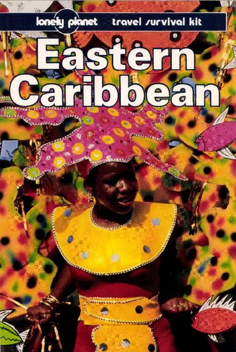 Eastern Caribbean: A Travel Survival Kit