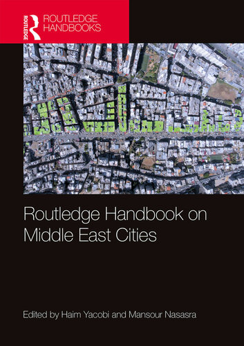 Routledge Handbook on Middle East Cities