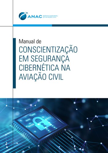 Manual de conscientização em segurança cibernética na aviação civil