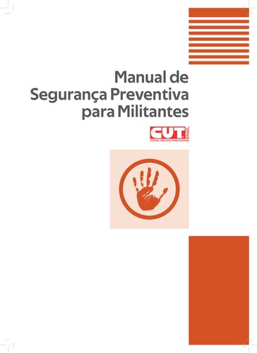 Manual de segurança preventiva para militantes - Central Única dos Trabalhadores