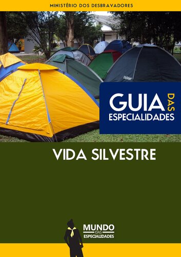 Vida silvestre: guia das especialidades