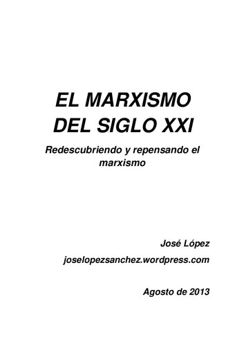 El marxismo del siglo XXI: redescubriendo y repensando el marxismo