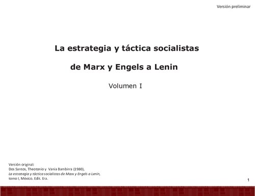 La estrategia y táctica socialistas de Marx y Engels a Lenin