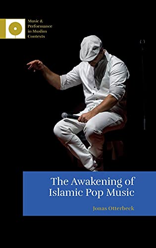 The Awakening of Islamic Pop Music