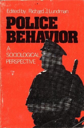 Police Behavior: A Sociological Perspective