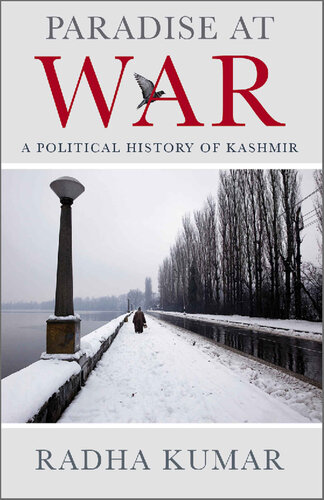 Paradise at War: A Political History of Kashmir