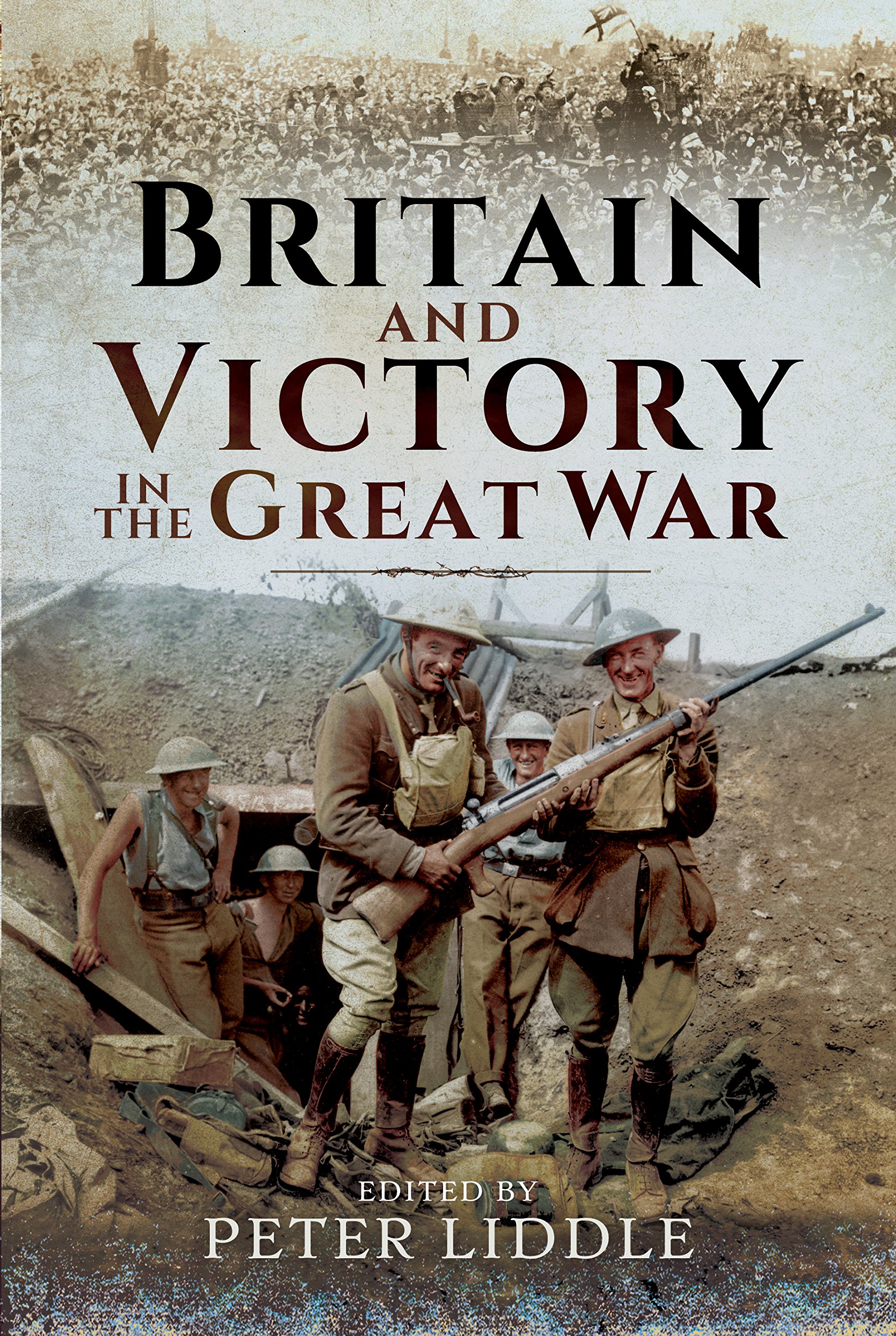 Britain and Victory in the Great War