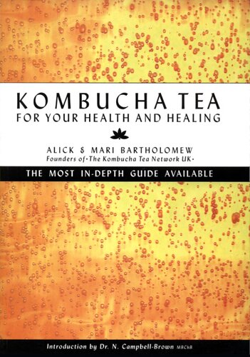 Kombucha Tea - For Your Health and Healing