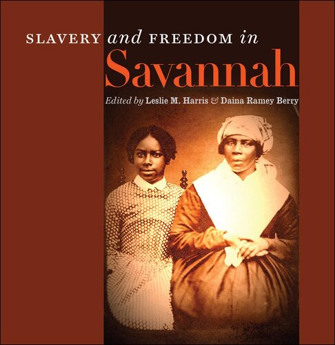 Slavery and Freedom in Savannah