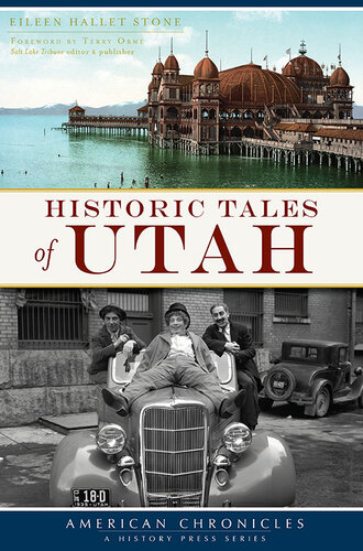 Historic tales of Utah