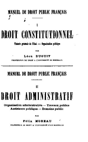 Manuel de Droit Public Français - Droit Constitutionnel - Théorie Générale de l´Etat - Organisation politique