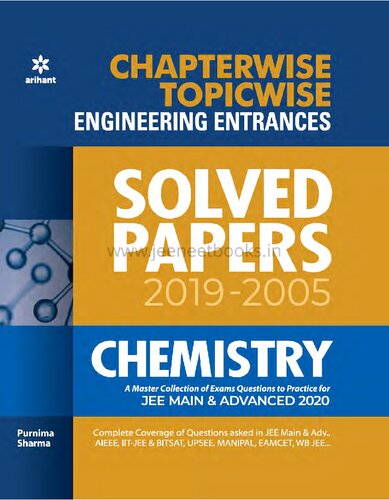 Chemistry IIT JEE Engineering 2005-2019 Solved Papers chapter wise topicwise topic questions problems solutions fully solved