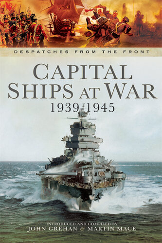 Capital Ships at War, 1939–1945