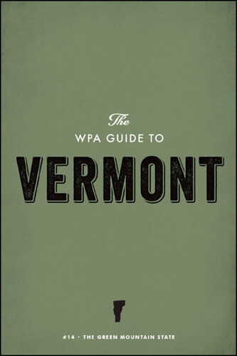 The WPA Guide to Vermont