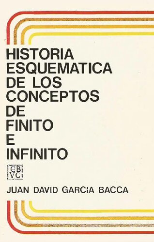 Historia esquemática de los conceptos de finito e infinito