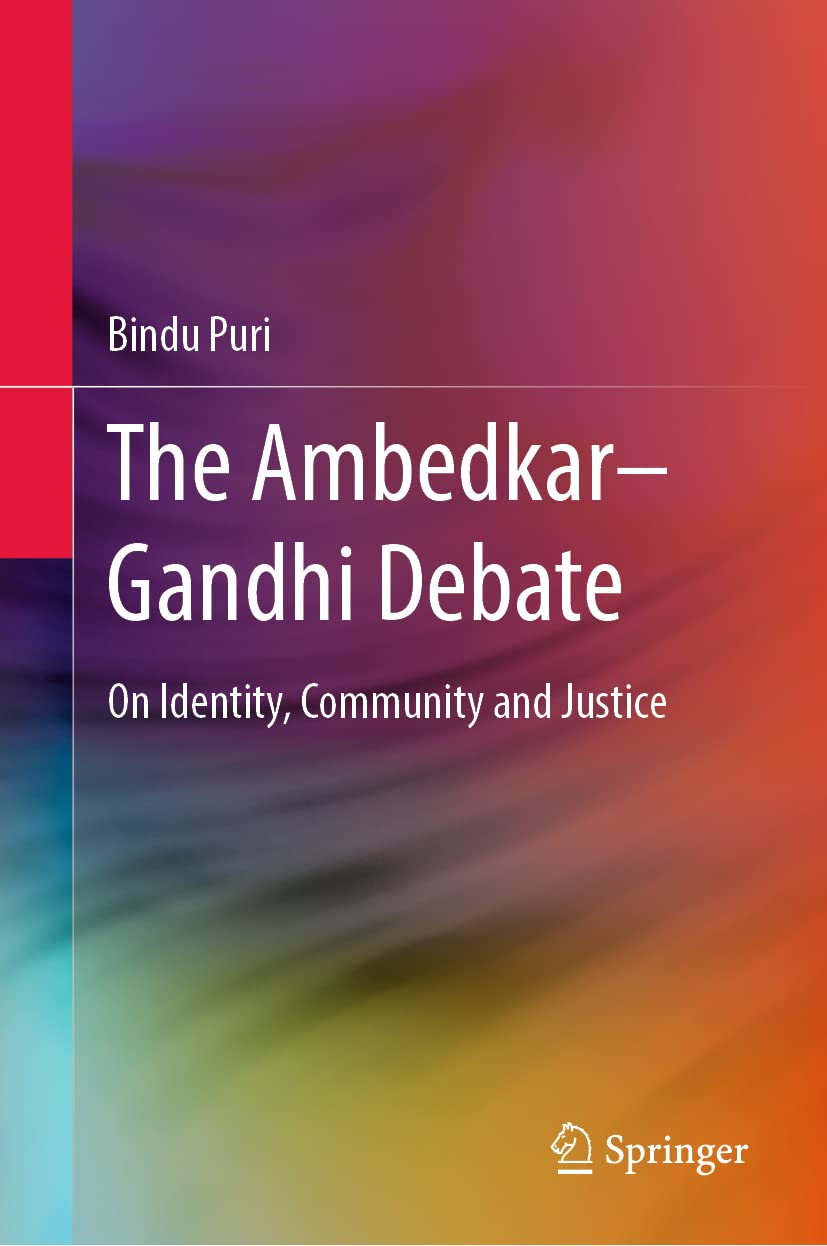 The Ambedkar–Gandhi Debate: On Identity, Community and Justice