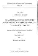 Gesamtanalyse der Harmonik von Richard Wagners Musikdrama „Tristan und Isolde“