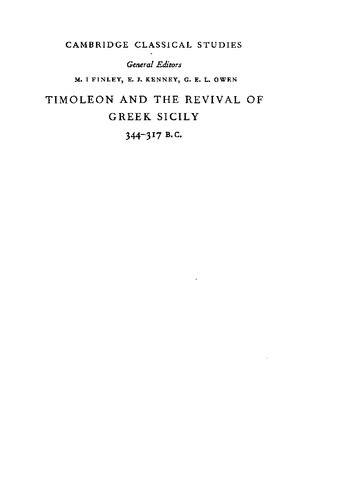 Timoleon and the revival of Greek Sicily, 344-314 BC