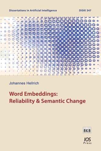 Word Embeddings: Reliability and Semantic Change