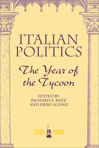 Italian Politics: The Year of the Tycoon