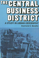 The Central Business District: A Study in Urban Geography