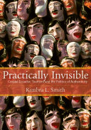 Practically Invisible: Coastal Ecuador, Tourism, and the Politics of Authenticity