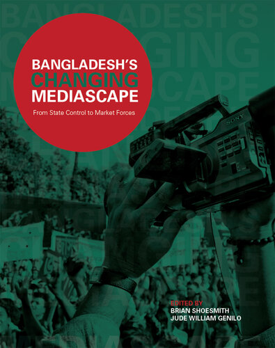 Bangladesh's Changing Mediascape