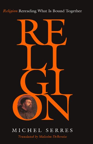 Religion: Rereading What Is Bound Together