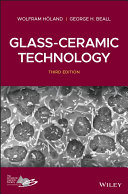 Glass-Ceramic Technology